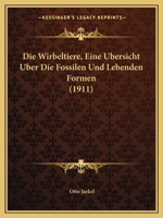 Die Wirbeltiere 1141421550 Book Cover