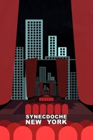 Synecdoche, Newyork: Screenplay B08FPB2Y9C Book Cover