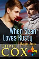 When Sean Loves Rusty 1940601118 Book Cover