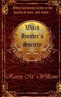 Witch Hunters' Society 1540874052 Book Cover