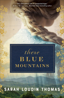 These Blue Mountains 0764242024 Book Cover