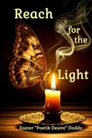 Reach for the Light 1964531403 Book Cover