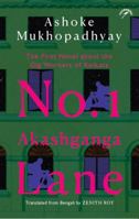 No. 1 Akashganga Lane: The First Novel about the Gig Workers of Kolkata B0GRBNBLMS Book Cover
