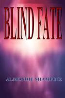 Blind Fate 1517104319 Book Cover