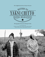 Return to the Yakne Chitto : Houma Migrations 1608012689 Book Cover