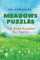 Meadows Puzzles: The Best Puzzles for Teens 1973314959 Book Cover