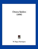 Ottawa Spiders 1120666287 Book Cover