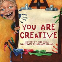 You Are Creative (You Are Important Series) 193427707X Book Cover