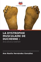 La Dystrophie Musculaire de Duchenne (French Edition) 6207988086 Book Cover