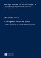 Contingent Convertible Bonds: Zweck, Ausgestaltung Und Rechtliche Rahmenbedingungen 3631661517 Book Cover