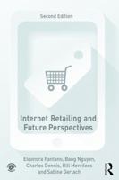 Internet Retailing and Future Perspectives 1138940526 Book Cover