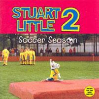 Stuart Little 2: Soccer Season 0060001852 Book Cover