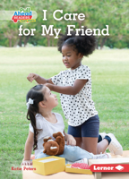 I Care for My Friend 1728457629 Book Cover