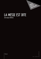 La Messe est dite 2342050992 Book Cover