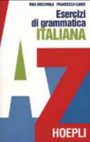 Esercizi di grammatica italiana 8820329034 Book Cover