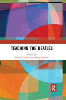Teaching the Beatles 0367590328 Book Cover