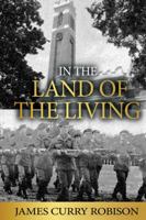 In The Land Of The Living 1962568121 Book Cover