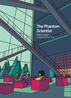 The Phantom Scientist 0262047861 Book Cover