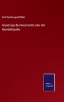 Grundzüge des Naturrechts oder der Rechtsfilosofie 1143138163 Book Cover