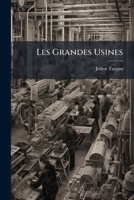 Les Grandes Usines (French Edition) 1024667936 Book Cover
