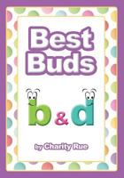 Best Buds B & D 1521750661 Book Cover