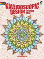 Kaleidoscope Design Colouring Book (Coloring Books) 0486405664 Book Cover