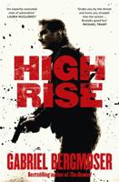 High Rise: An action-packed suspense thriller from the bestselling author of The Hunted, The Hitchhiker and The Caretaker 1460765613 Book Cover