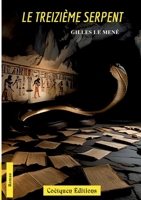Le treizième serpent 2849934569 Book Cover