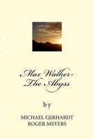 Max Walker- The Abyss: The Abyss 1987520025 Book Cover