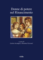 Donne di potere nel Rinascimento 8883343654 Book Cover