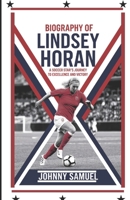 BIOGRAPHY OF LINDSEY HORAN: A Soccer Star's Journey to Excellence and Victory B0DQ4YBPK8 Book Cover