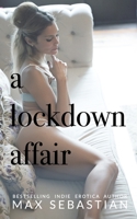 A Lockdown Affair B08D53GWL9 Book Cover