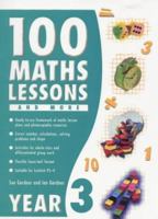 100 Maths Lessons for Year 3 Year 3 0439016878 Book Cover
