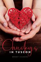 Chucky's in Tucson 1641111615 Book Cover