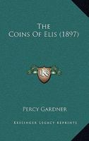The Coins Of Elis 1165751607 Book Cover