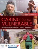 Caring for the Vulnerable: Perspectives in Nursing Theory, Practice, and Research 144963592X Book Cover