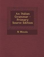 An Italian Grammar 1287472958 Book Cover