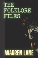 The Folklore Files B0B832CZTC Book Cover