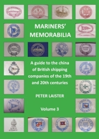 Mariners’ Memorabilia, Volume 3 1902953983 Book Cover