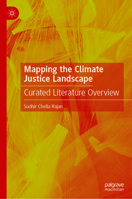 Mapping the Climate Justice Landscape: Curated Literature Overview 9819208971 Book Cover