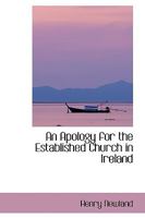 An Apology for the Established Church in Ireland 0353865958 Book Cover