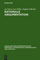 Rationale Argumentation: Ein Grundkurs in Argumentations- und Wissenschaftstheorie 3110082748 Book Cover