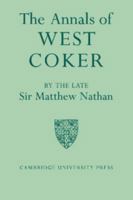 The Annals of West Coker 0521336996 Book Cover