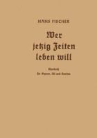 Wer Jetzig Zeiten Leben Will: Chorbuch Fur Sopran, Alt Und Bariton 3663031926 Book Cover