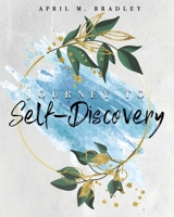 Journey to Self-Discovery 1631299654 Book Cover