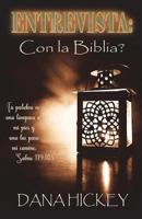Entrevista: Con la Biblia? 1721150188 Book Cover