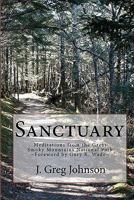 Sanctuary: Meditations from the Great Smoky Mountains National Park 1441455957 Book Cover