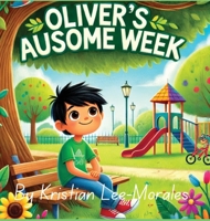 Oliver's AUsome Week B0F3GFN466 Book Cover