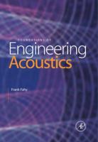 Foundations of Engineering Acoustics 0122476654 Book Cover