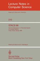 Stacs 86 (Lecture Notes in Computer Science) 3540160787 Book Cover